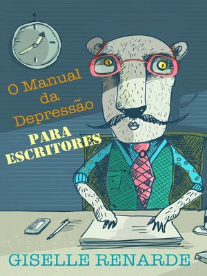 cover image of O Manual da Depressão para Escritores